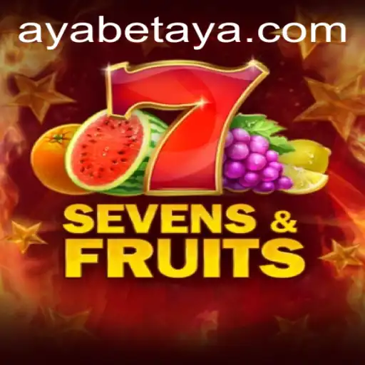 SevensFruits: A Comprehensive Guide to the Thrilling Game with Ayabet