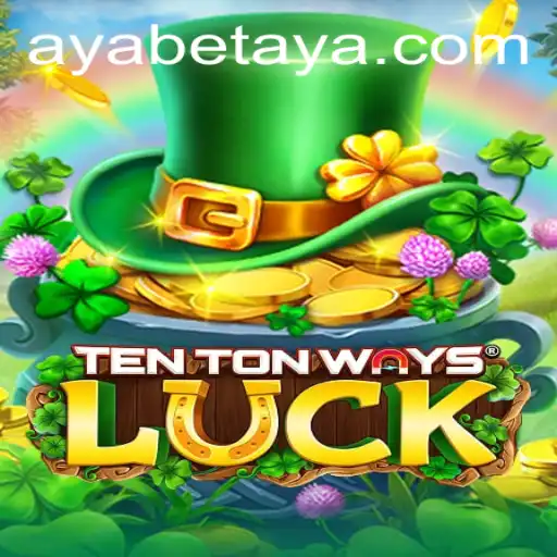 Exploring the Intriguing World of TenTonWaysLuck: A Deep Dive